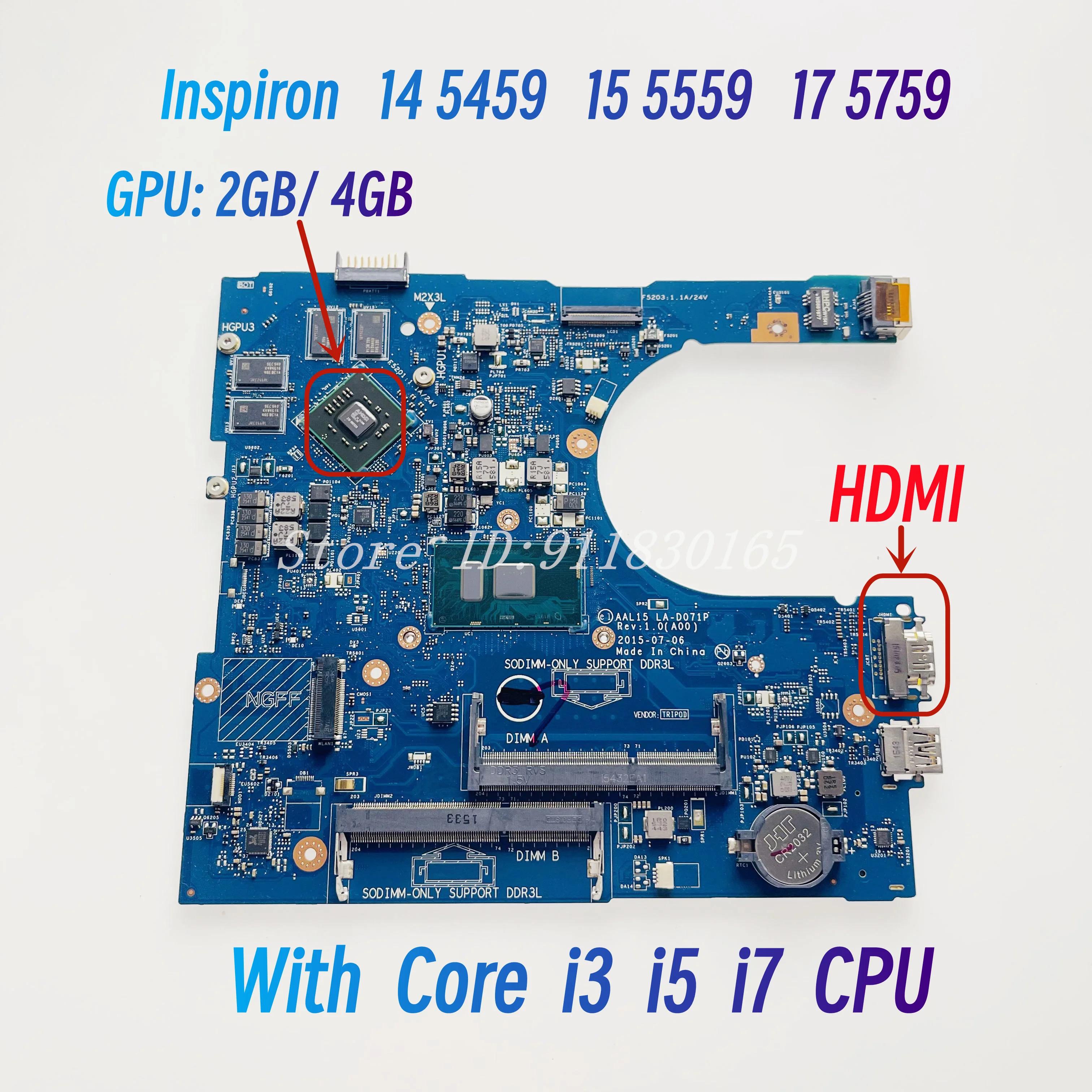 AAL15 LA-D071P CN-0F1J0W 0F1J0W DELL Inspiron 5459 5759 15 5559 Ʈ   R5 M335 GPU I7-6500U CPU DDR4L